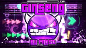 Geometry Dash Ginseng